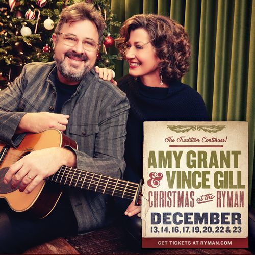 Amy Grant and Vince Gill Announce Return of "Christmas At The Ryman